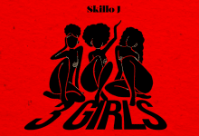 Skillo J – 3 Girls