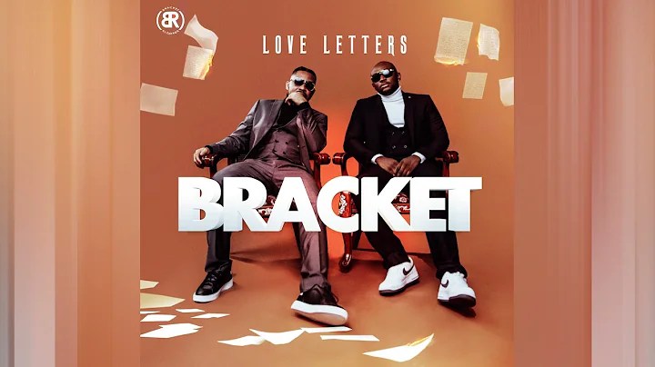 Bracket – Love Letters