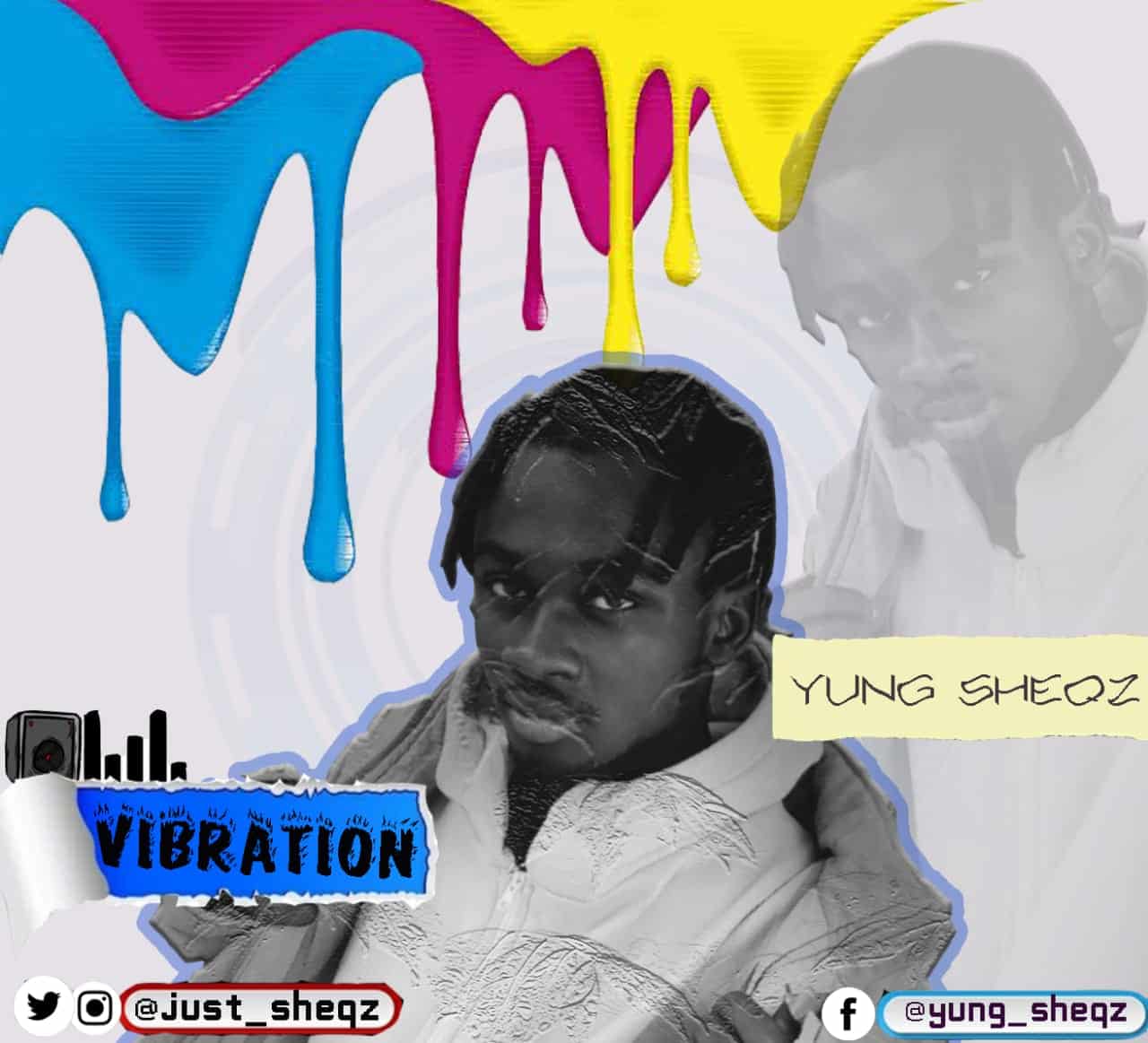 yung sheqz vibration mp3 download