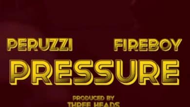 Peruzzi – Pressure Ft. Fireboy DML