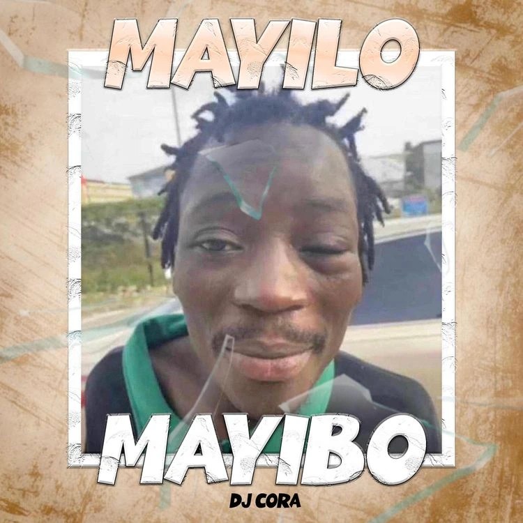 DJ Cora– Mayilo Mayibo