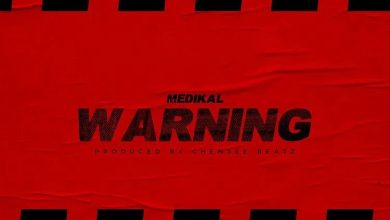 Medikal – Warning