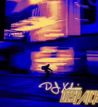 DJ Xclusive – Dispatch