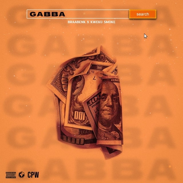 Braabenk – Gabba Ft. Kweku Smoke