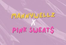 Mannywellz – Attention ft. Pink Sweat$