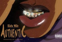 Shatta Wale – Authentic