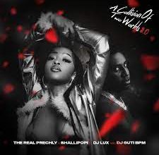 The Real Prechly – A Collision Of Two Worlds 2.0 ft. Shallipopi, Dj Lux & Dj Guti